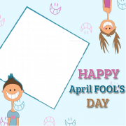 Create Happy April Fool Frames and Greeting With Your Photos